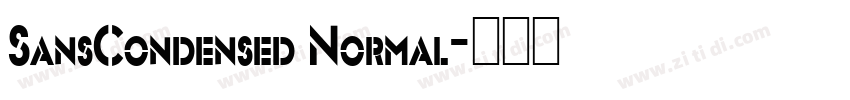 SansCondensed Normal字体转换